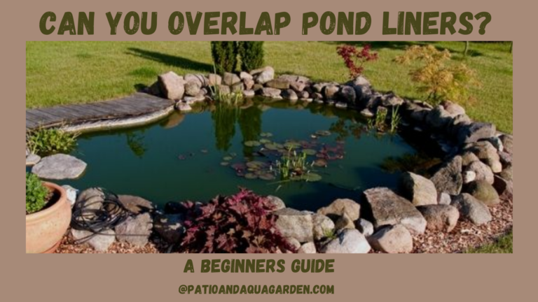Can You Overlap Pond Liners?