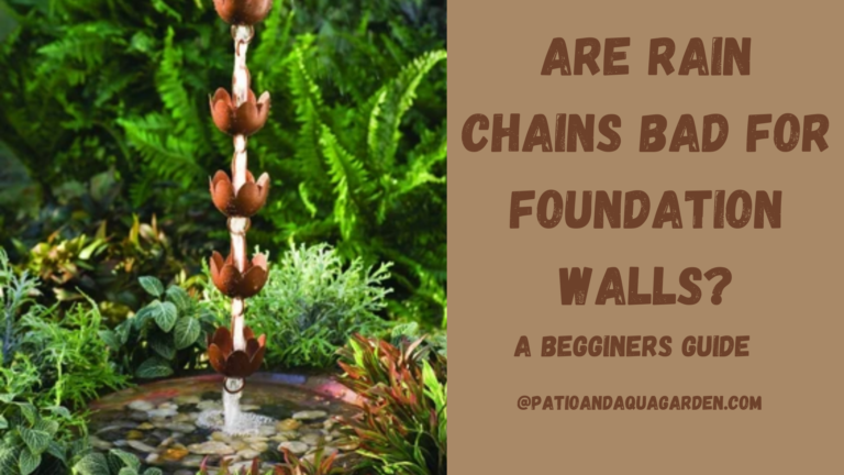 Are Rain Chains Bad For Foundation Walls?